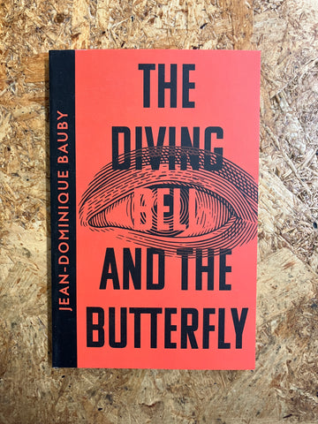 The Diving Bell And The Butterfly | Jean-Dominique Bauby