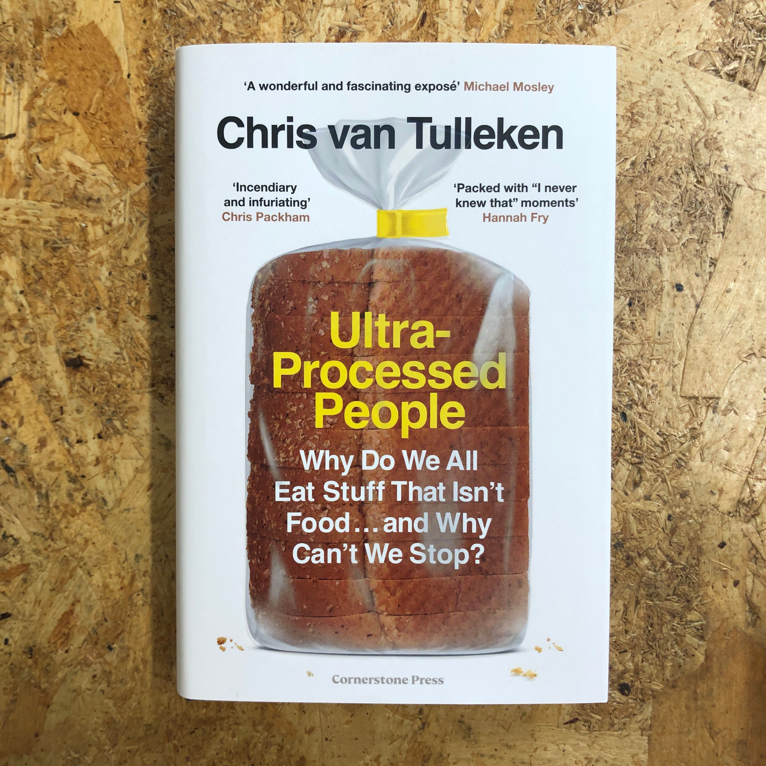 UltraProcessed People Chris van Tulleken Pigeon Books