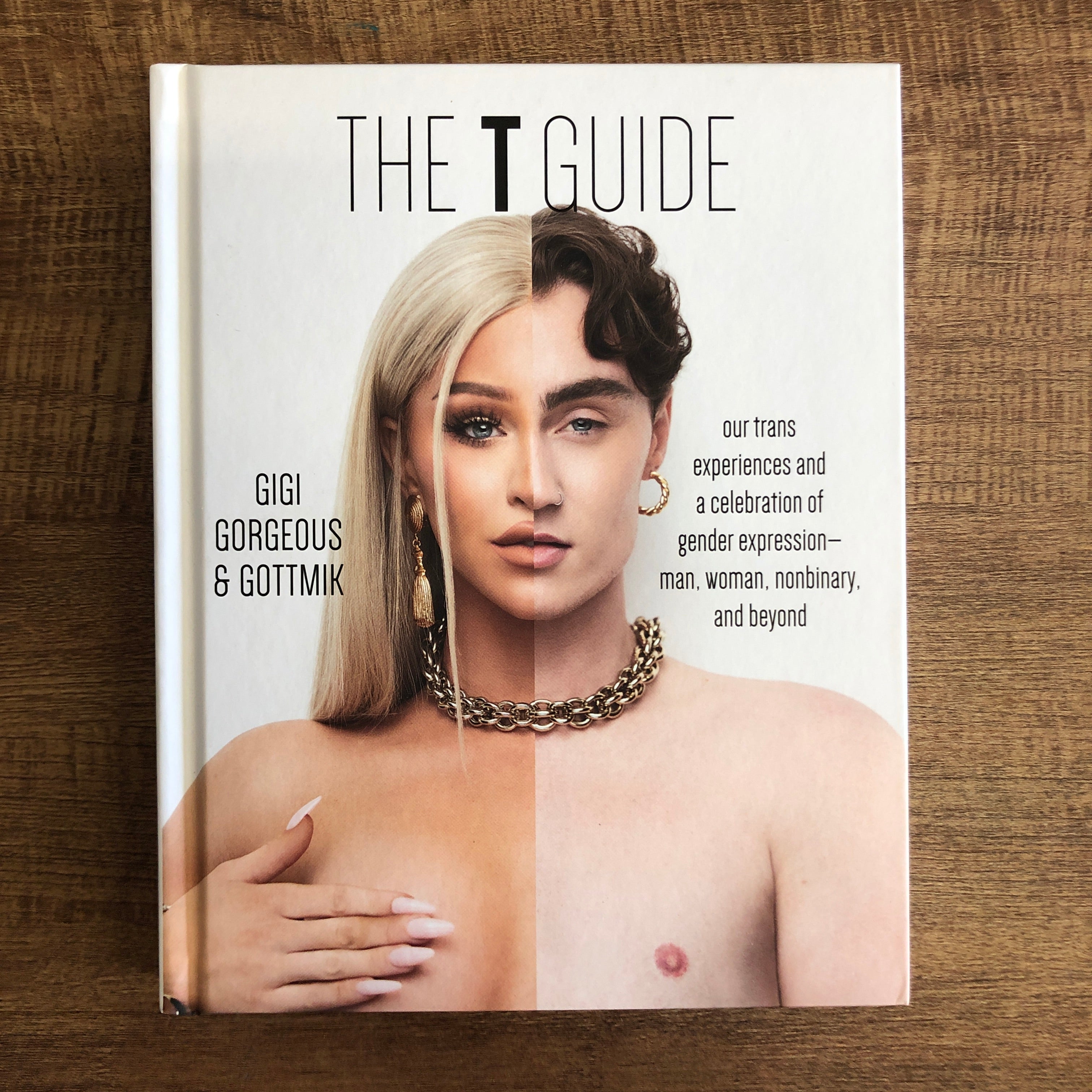 The T Guide | Gigi Gorgeous & Gottmik – Pigeon Books