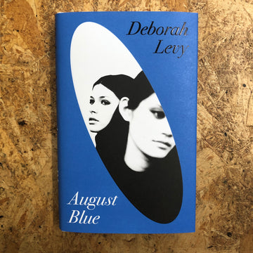 August Blue | Deborah Levy