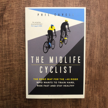 The Midlife Cyclist | Phil Cavell