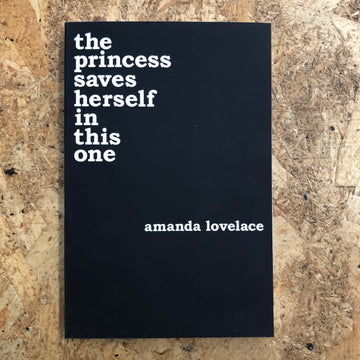 The Princess Saves Herself In This One | Amanda Lovelace