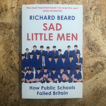 Sad Little Men | Richard Beard