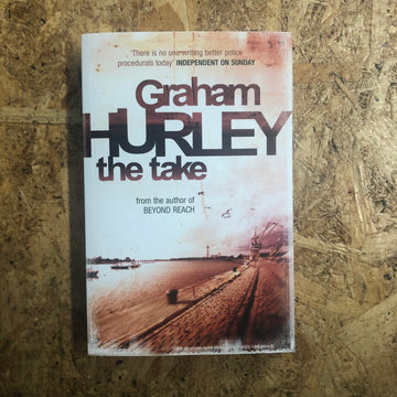 The Take | Graham Hurley