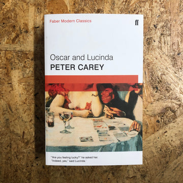 Oscar And Lucinda | Peter Carey