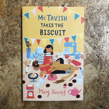 McTavish Takes The Biscuit | Meg Rosoff