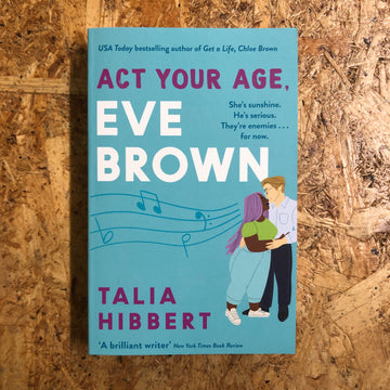 Act Your Age, Eve Brown | Talia Hibbert