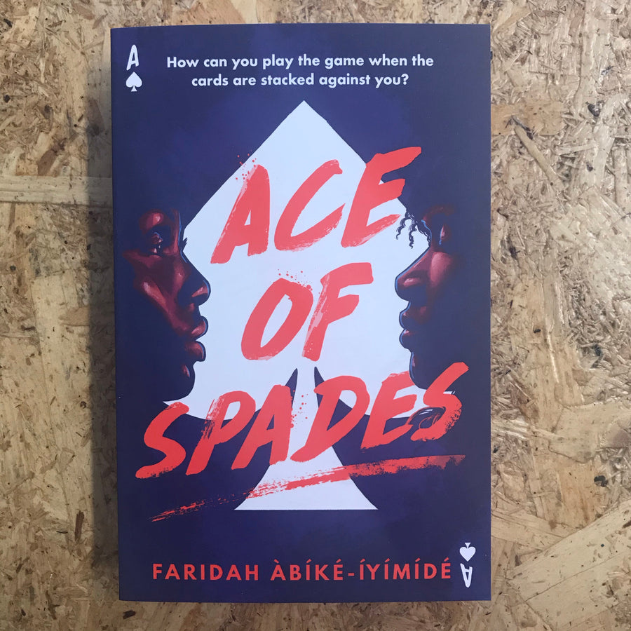 Ace Of Spades | Faridah Àbíké-Íyímídé