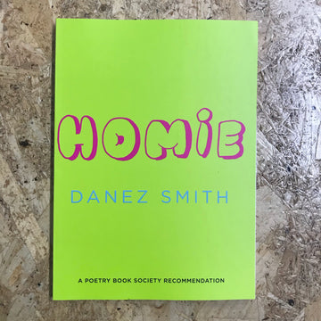 Homie | Danez Smith
