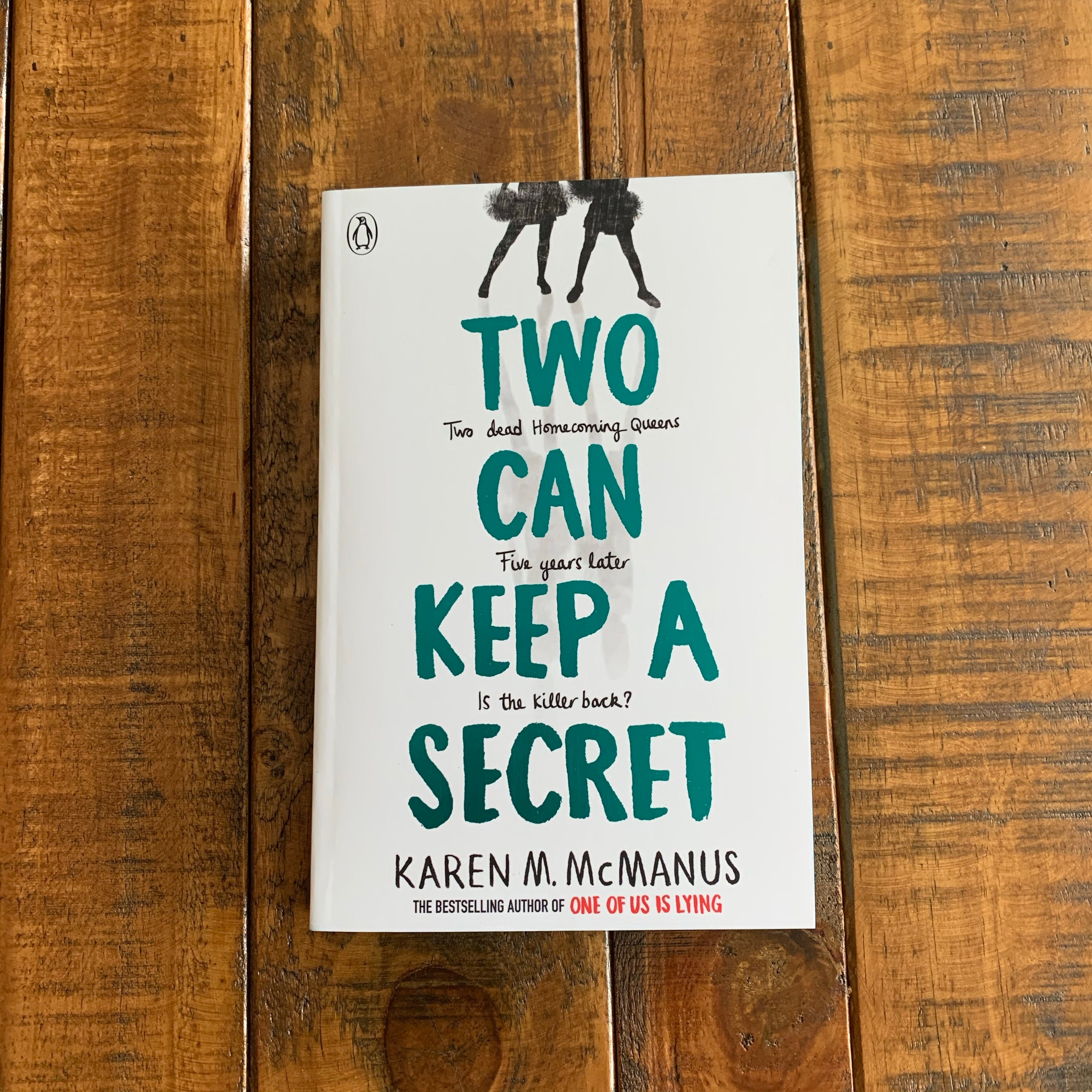 Two Can Keep A Secret | Karen M. McManus – Pigeon Books