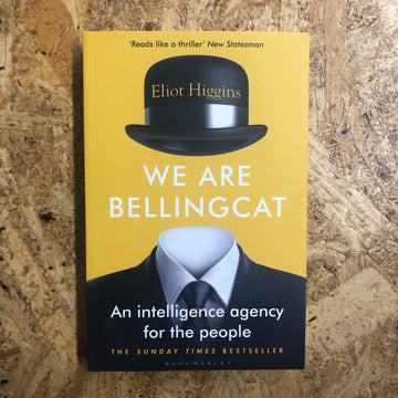 We Are Bellingcat | Eliot Higgins