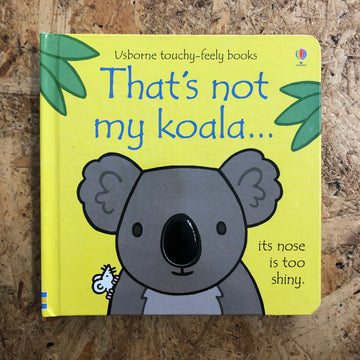 That’s Not My Koala | Fiona Watt