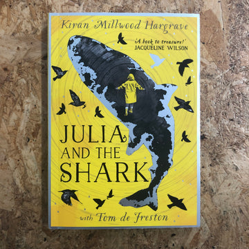 Julia And The Shark | Kiran Millwood Hargrave