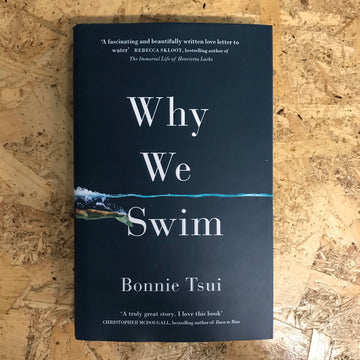 Why We Swim | Bonnie Tsui
