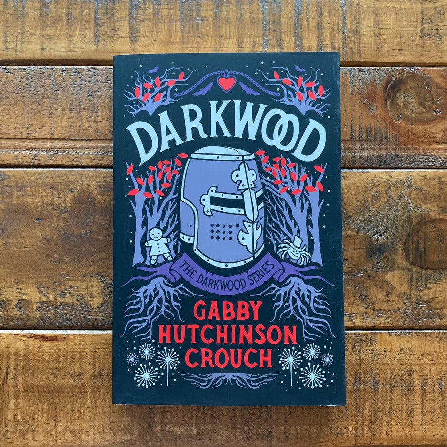 Dark Wood | Gabby Hutchinson Crouch