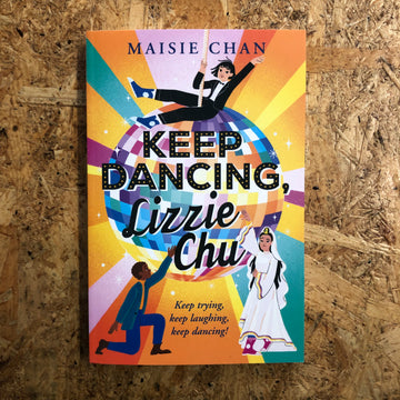 Keep Dancing, Lizzie Chu | Maisie Chan