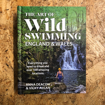 The Art Of Wild Swimming | Anna Deacon & Vicky Allan