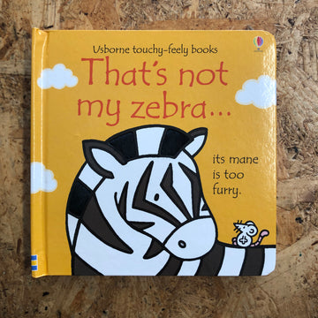That’s Not My Zebra | Fiona Watt