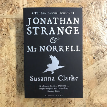 Jonathan Strange & Mr. Norrell | Susanna Clarke