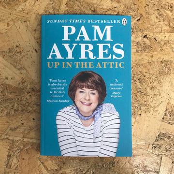 Up In The Attic | Pam Ayres