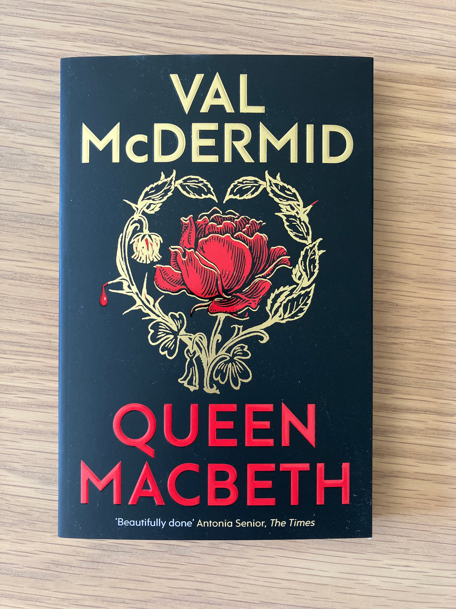 Queen Macbeth | Val McDermid
