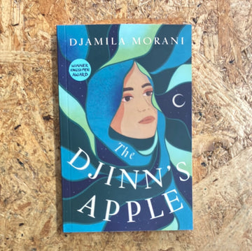 The Djinn’s Apple | Djamila Morani