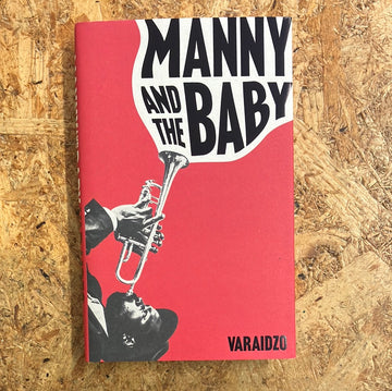 Manny And The Baby | Varaidzo