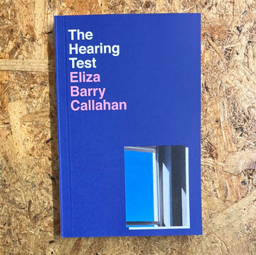The Hearing Test | Eliza Barry Callahan