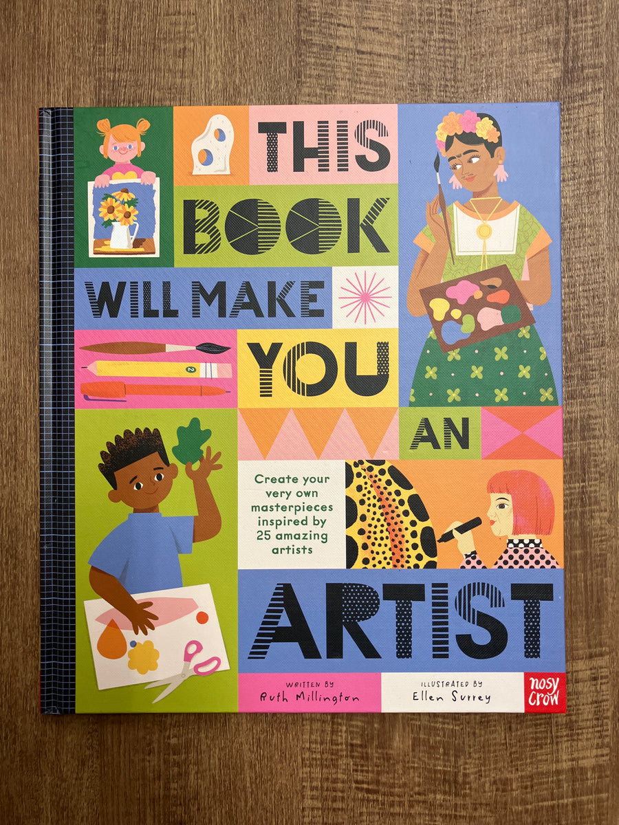 This Book Will Make You An Artist | Ruth Millington & Ellen Surrey