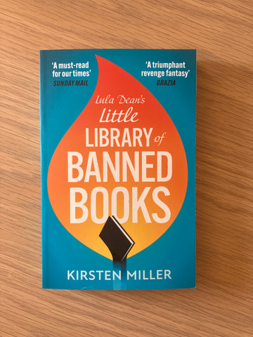 Lula Dean’s Little Library Of Banned Books | Kirsten Miller