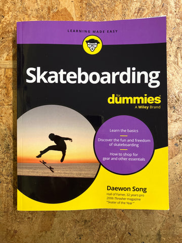 Skateboarding For Dummies | Daewon Song