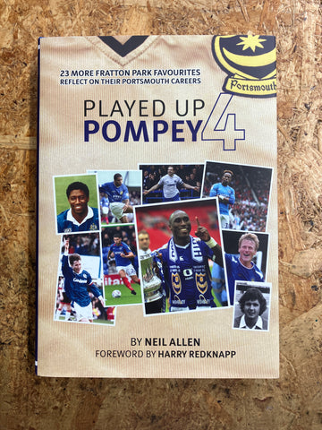 Played Up Pompey 4 | Neil Allen