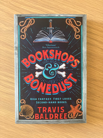 Bookshops & Bonedust | Travis Baldree