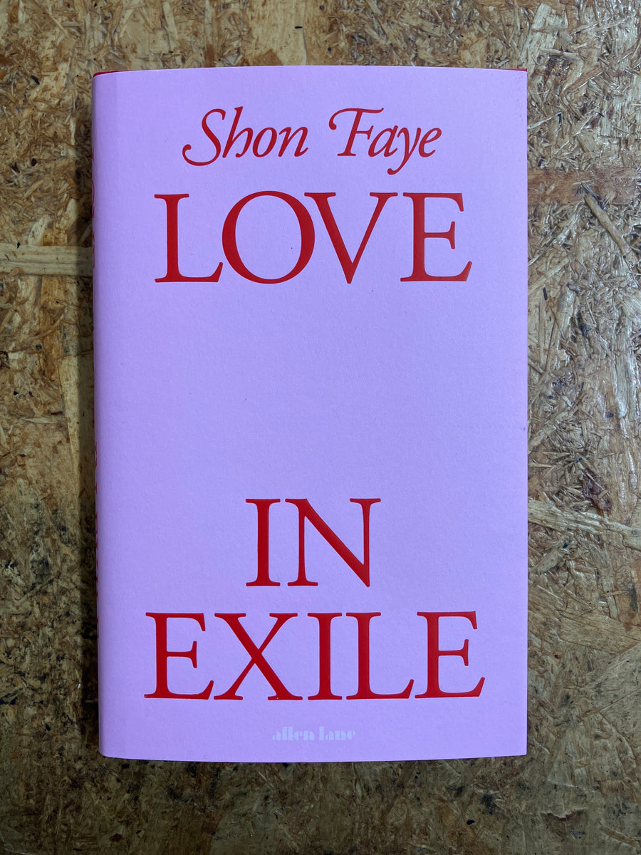 Love In Exile | Shon Faye