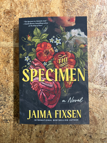 The Specimen | Jaima Fixsen