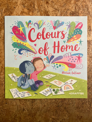 Colours Of Home | Miriam Latimer