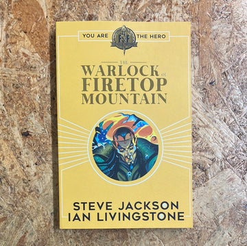 The Warlock Of Firetop Mountain | Steve Jackson & Ian Livingstone