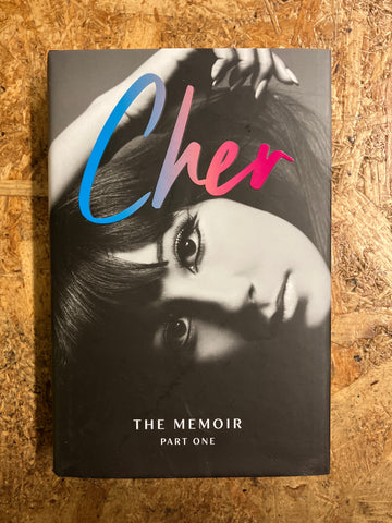 The Memoir (Part One) | Cher