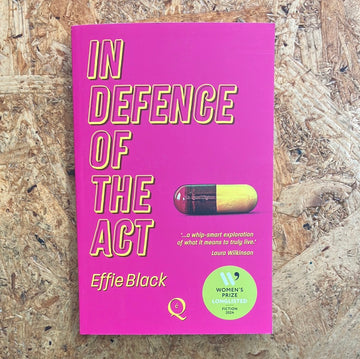 In Defence Of The Act | Effie Black