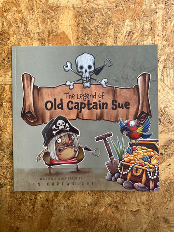 The Legend Of Old Captain Sue | Ian Cartwright