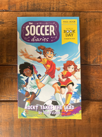 The Soccer Diaries: Rocky Takes The Lead | Tom Palmer