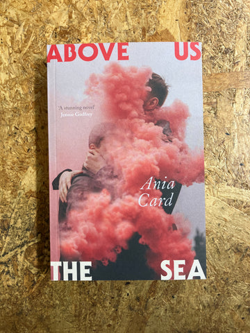 Above Us The Sea | Ania Card