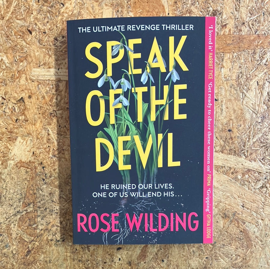 Speak Of The Devil | Rose Wilding