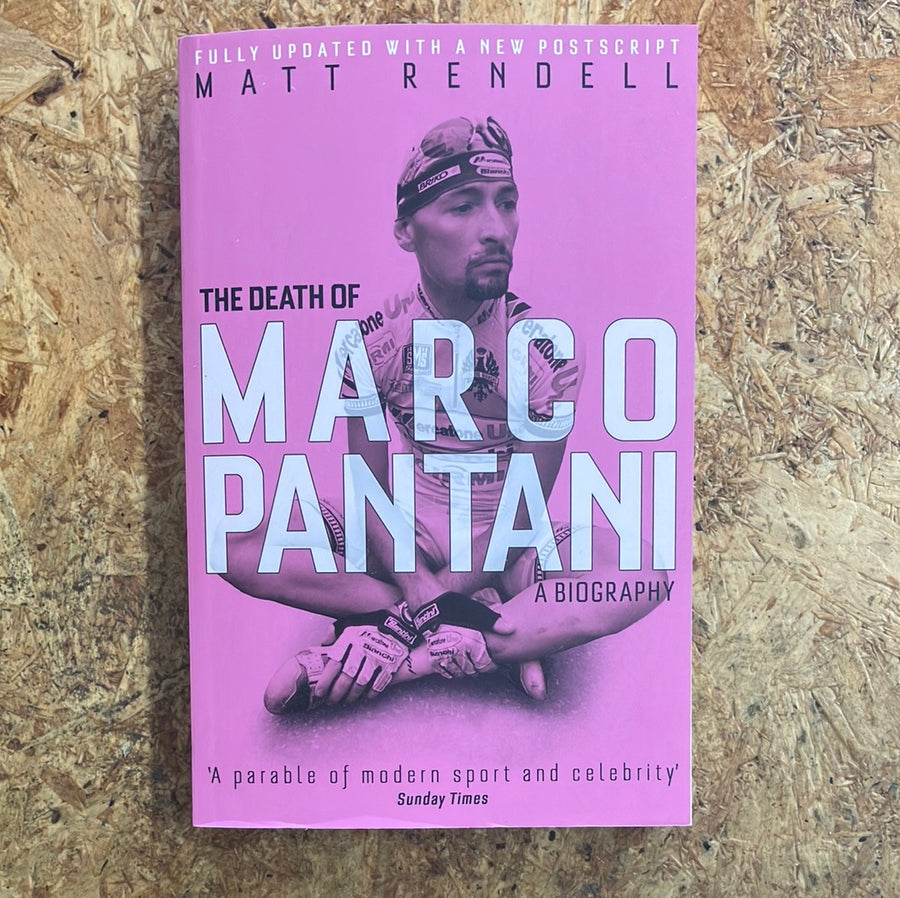 The Death Of Marco Pantani | Matt Rendell