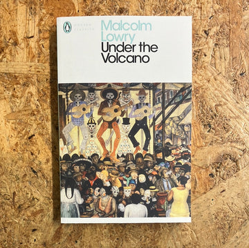 Under The Volcano | Malcolm Lowry