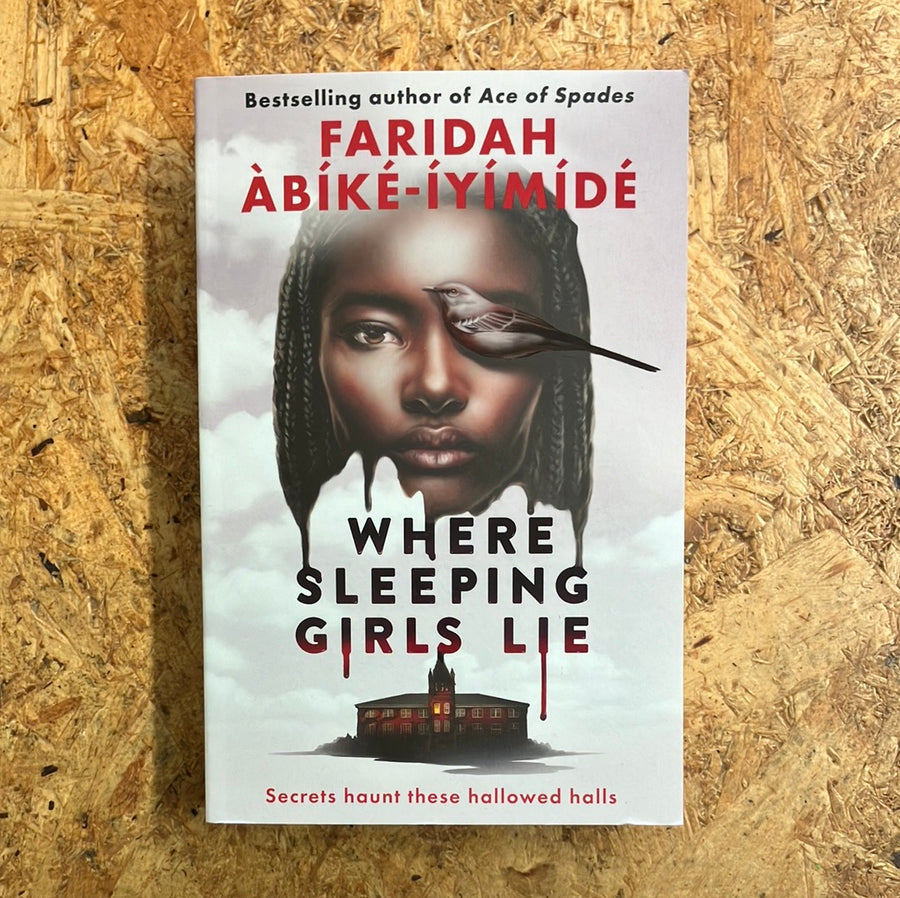 Where Sleeping Girls Lie | Faridah Àbíké-Íyímídé