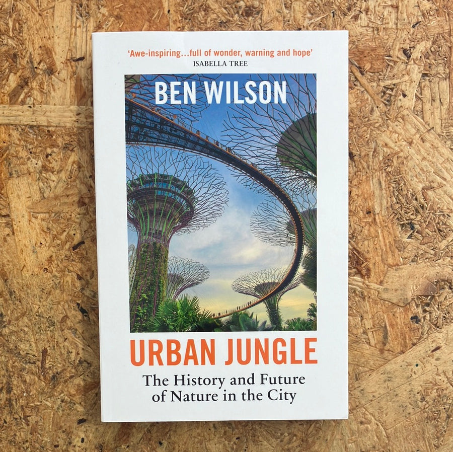 Urban Jungle | Ben Wilson