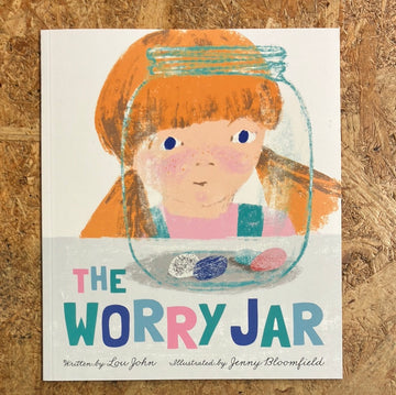 The Worry Jar | Lou John
