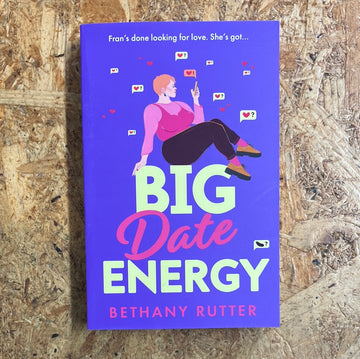 Big Date Energy | Bethany Ritter