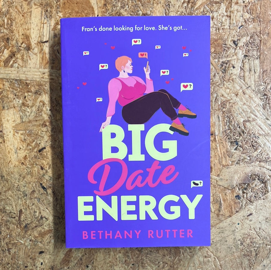 Big Date Energy | Bethany Ritter